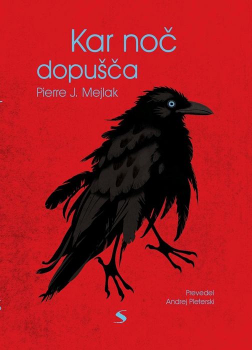 Pierre J. Mejlak: Kar noč dopušča