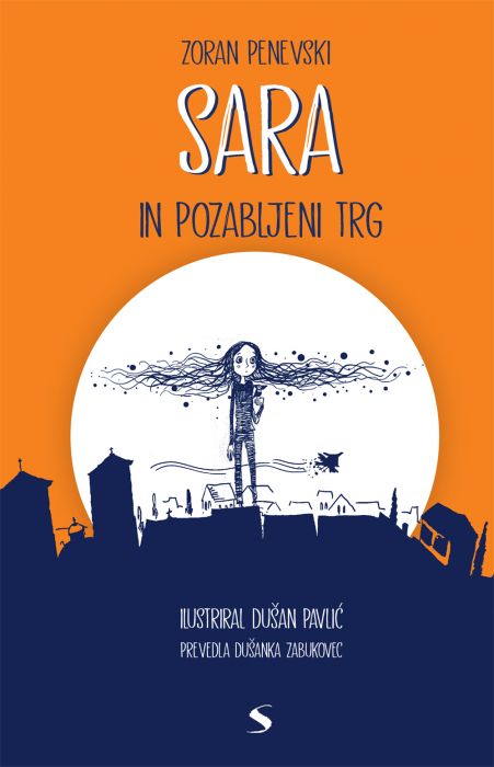 Zoran Penevski: Sara in pozabljeni trg