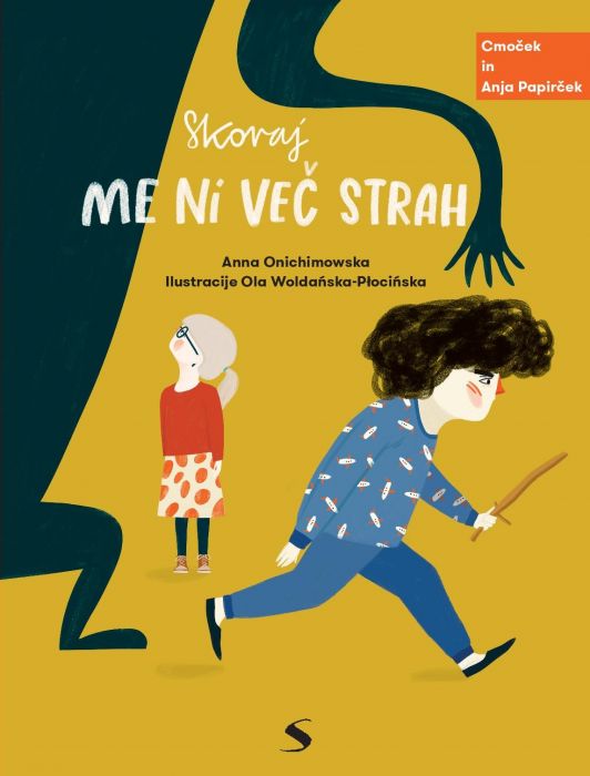 Anna Onichimowska: Skoraj me ni več strah