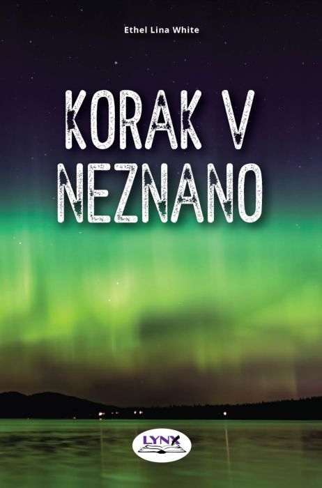 Ethel Lina White: Korak v neznano