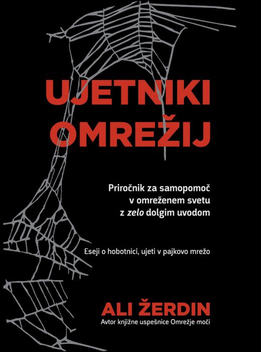 Ali Žerdin: Ujetniki omrežij