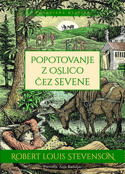 Robert Louis Stevenson: Popotovanje z oslico čez Sevene