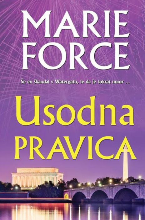 Marie Force: Usodna pravica