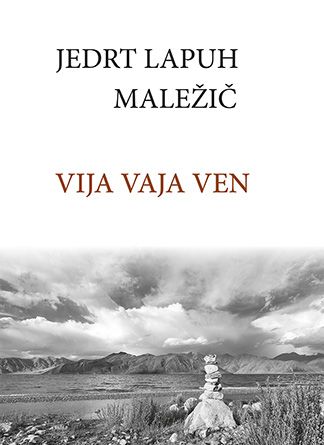 Jedrt Lapuh Maležič: Vija vaja ven