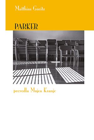 Matthias Göritz: Parker