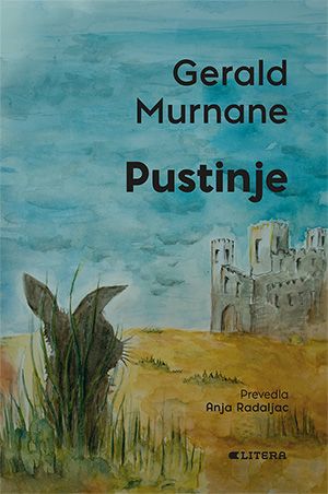 Gerald Murnae: Pustinje