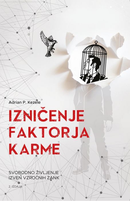 Adrian P. Kezele: Izničenje faktorja karme, 2. izdaja