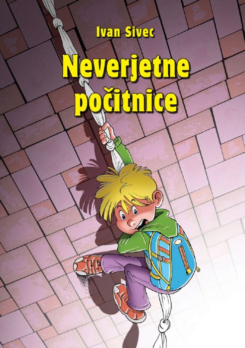 Ivan Sivec: Neverjetne počitnice