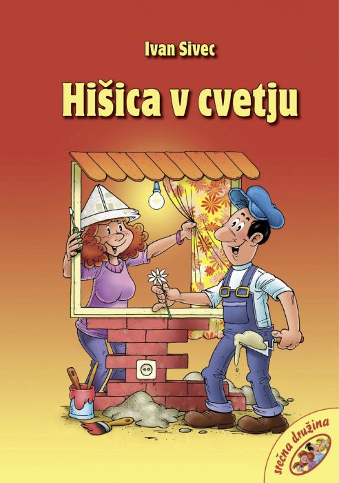 Ivan Sivec: Hišica v cvetju