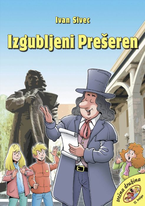 Ivan Sivec: Izgubljeni Prešeren