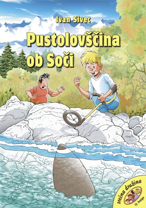 Ivan Sivec: Pustolovščina ob Soči