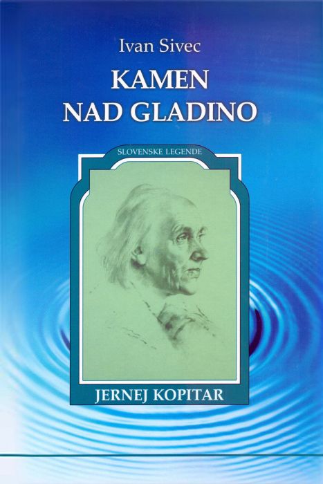 Ivan Sivec: Kamen nad gladino