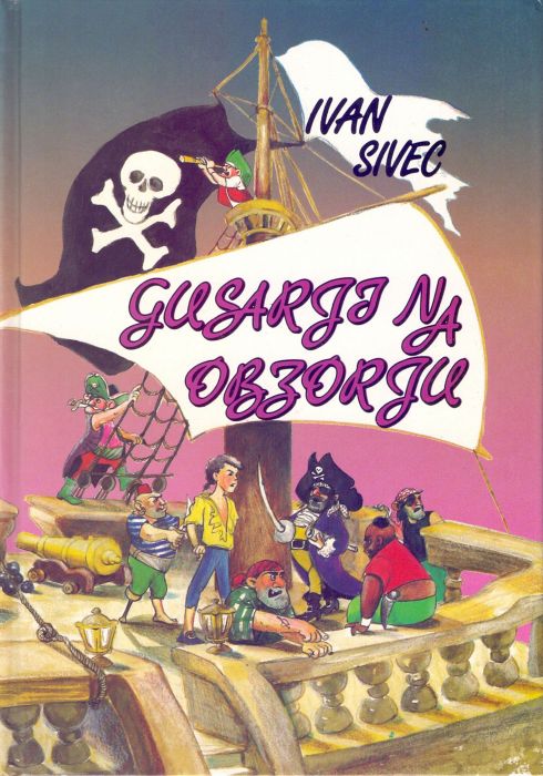 Ivan Sivec: Gusarji na obzorju