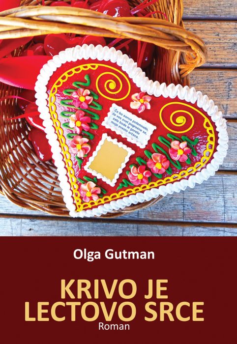 Olga Gutman: Krivo je lectovo srce