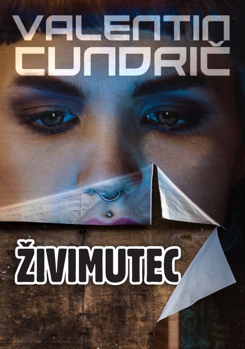 Valentin Cundrič: Živimutec