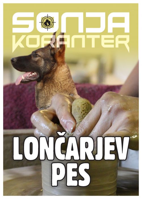 Sonja Koranter: Lončarjev pes
