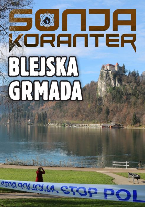 Sonja Koranter: Blejska grmada