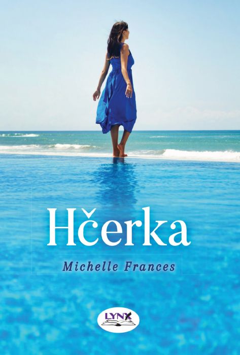 Michelle Frances: Hčerka