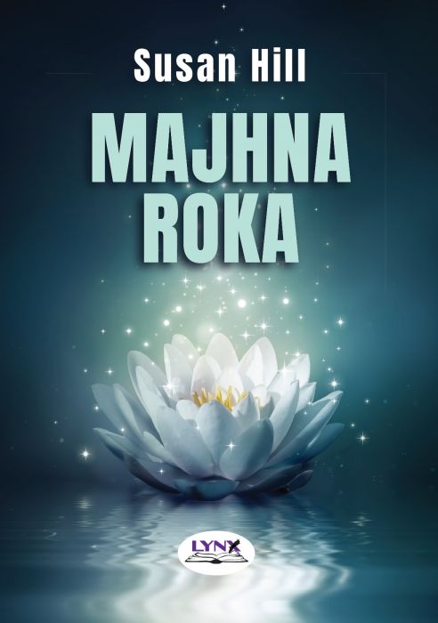 Susan Hill: Majhna roka