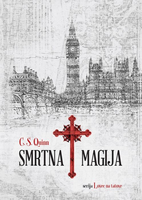 C. S. Quinn: Smrtna magija