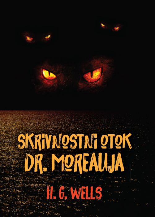 H. G. Wells: Skrivnostni otok dr. Moreauja