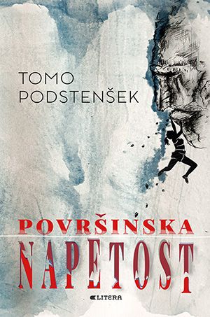 Tomo Podstenšek: Površinska napetost