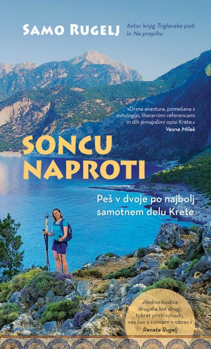 Samo Rugelj: Soncu naproti