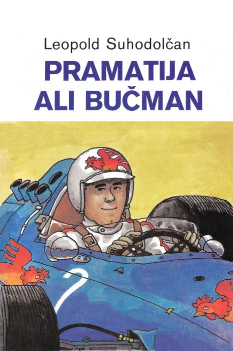 Leopold Suhodolčan: Pramatija ali Bučman