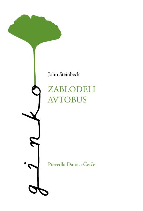 John Steinbeck: Zablodeli avtobus