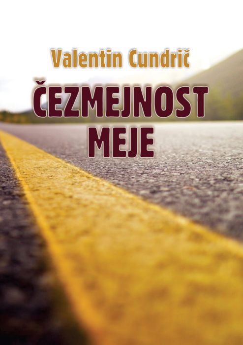 Valentin Cundrič: Čezmejnost meje