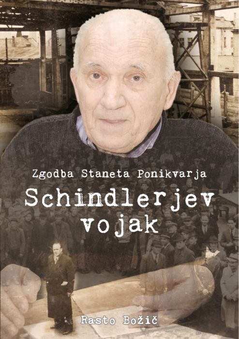 Rasto Božič: Schindlerjev vojak