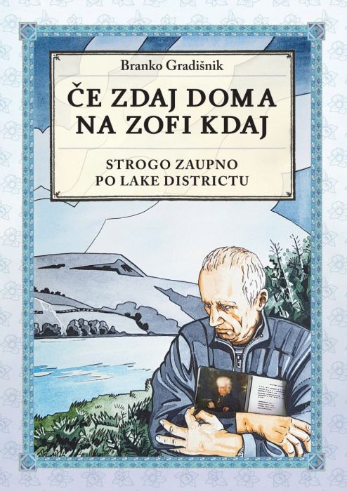 Branko Gradišnik: Če zdaj doma na zofi kdaj