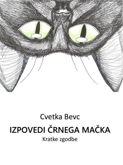 Cvetka Bevc: Izpovedi črnega mačka