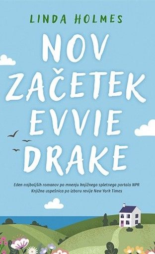 Linda Holmes: Nov začetek Evvie Drake