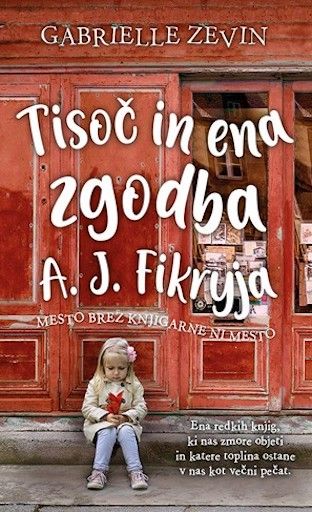 Gabrielle Zevin: Tisoč in ena zgodba A. J. Fikryja