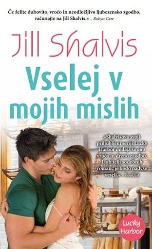 Jill Shalvis: Vselej v mojih mislih