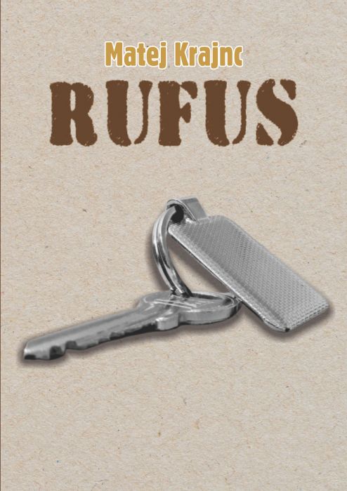 Matej Krajnc: Rufus