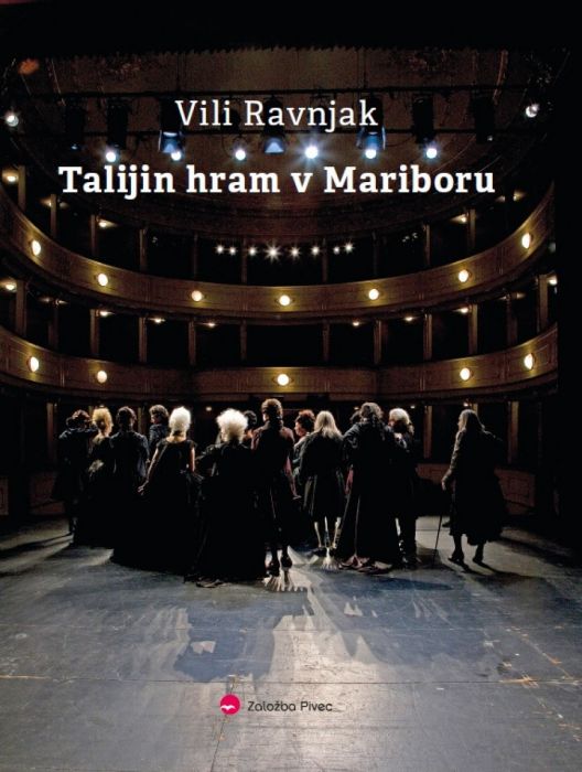 Vili Ravnjak: Talijin hram v Mariboru