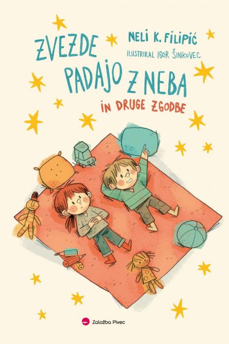 Neli K. Filipić: Zvezde padajo z neba in druge zgodbe