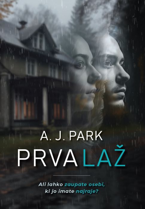 A. J. Park: Prva laž