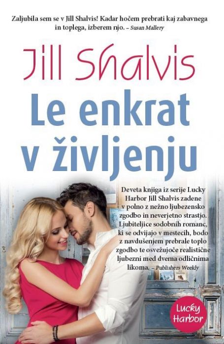 Jill Shalvis: Le enkrat v življenju