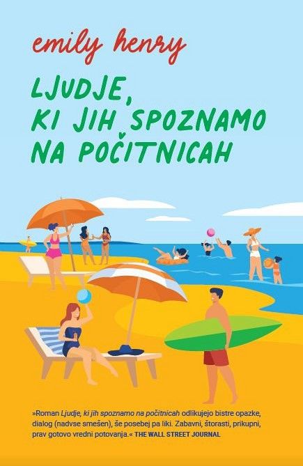 Emily Henry: Ljudje, ki jih spoznamo na počitnicah