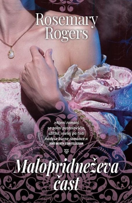 Rosemary Rogers: Malopridneževa čast