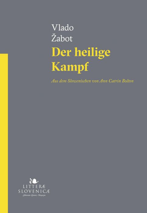 Vlado Žabot: Der heilige Kampf Vlado Žabot: Der heilige Kampf