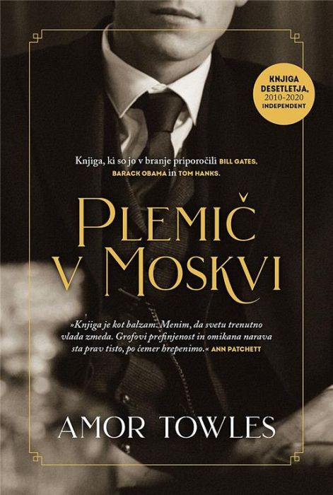 Amor Towles: Plemič v Moskvi