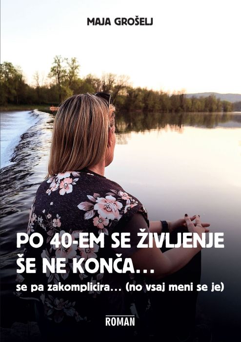 Po 40-em se življenje še ne konča…