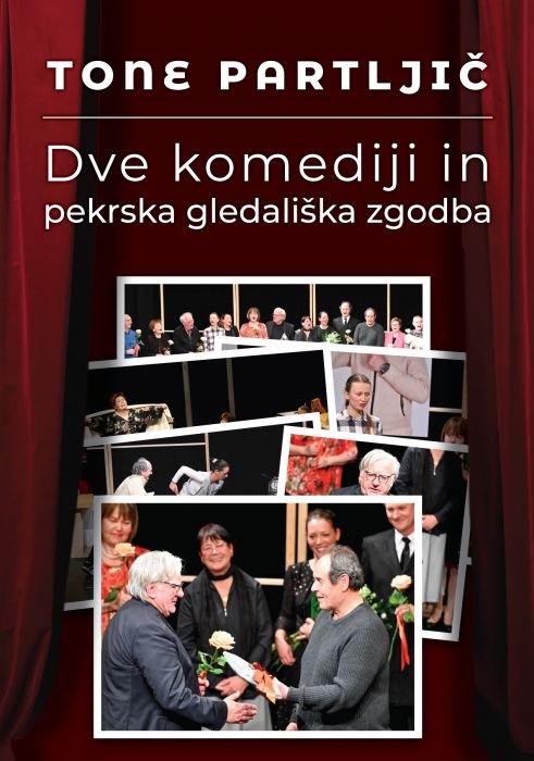 Dve komediji in pekrska gledališka zgodba