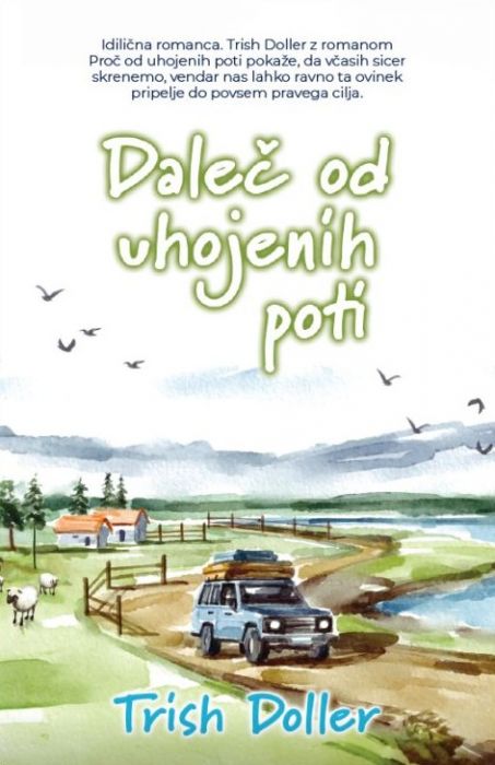 Daleč od uhojenih poti