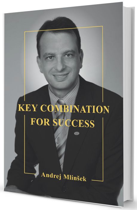 Andrej Mlinšek: Key Combination For Success