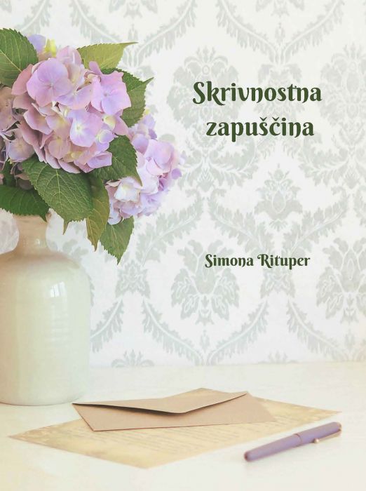 Simona Rituper: Skrivnostna zapuščina